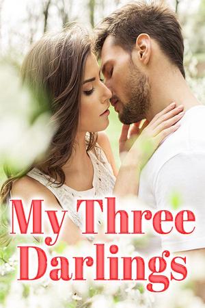 My Three Darlings by Anonymous