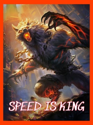 Speed Is King