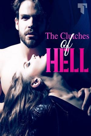 The Clutches Of Hell Novel